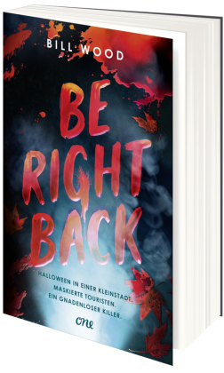 Be Right Back