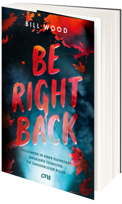 Be Right Back