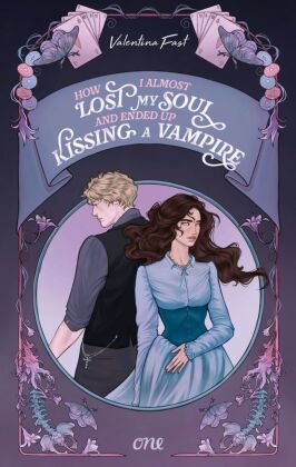 How I almost lost my soul and ended up kissing a vampire - Undead Affairs 1