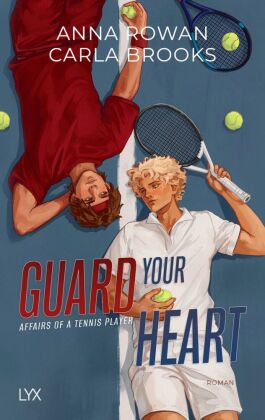 Guard your Heart - Affairs of a Tennis Player