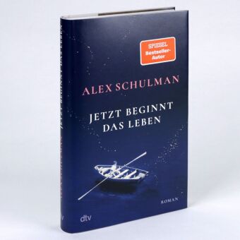 Jetzt beginnt das Leben