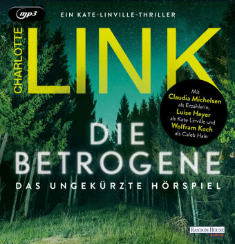 Die Betrogene - Das ungekürzte Hörspiel,2 Audio-CD, 2 MP3