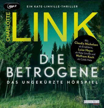 Die Betrogene - Das ungekürzte Hörspiel,2 Audio-CD, 2 MP3