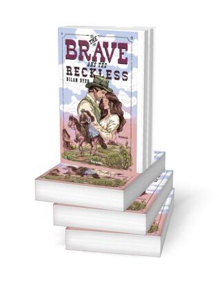 The Brave and the Reckless
