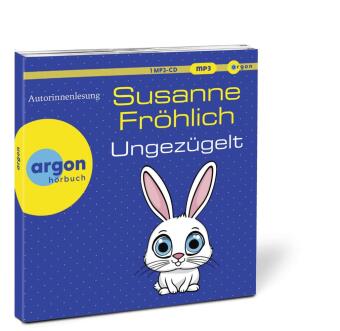 Ungezügelt,1 Audio-CD, 1 MP3