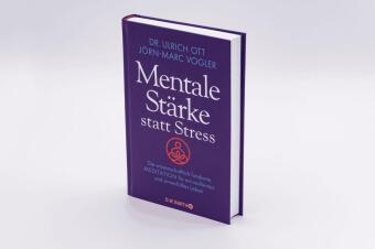 Mentale Stärke statt Stress