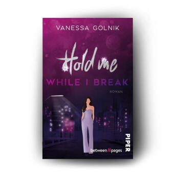 Hold Me While I Break