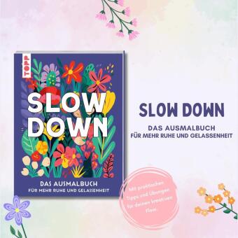 SLOW DOWN