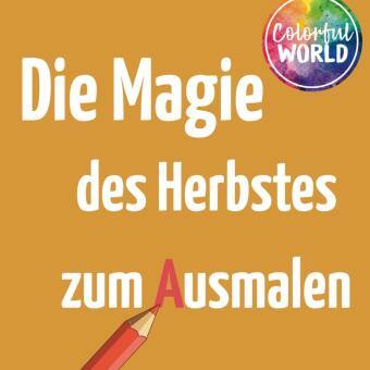 Colorful World - Goldene Herbsttage