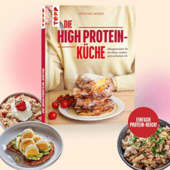Die High Protein-Küche