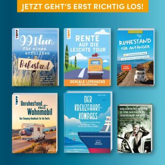99 Ideen für einen erfüllten Ruhestand