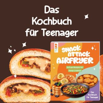 Snack Attack Airfryer. Airfryer-Rezepte für Hungry Legends