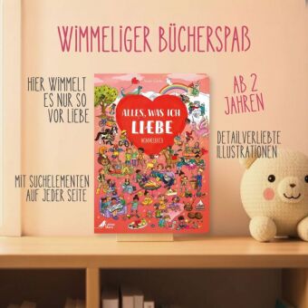 Das große Wimmelbuch der Liebe