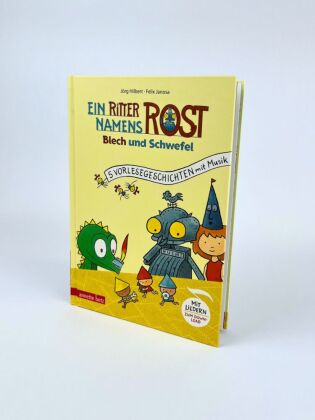 Ein Ritter namens Rost (Ritter Rost Vorlesegeschichten mit Musik)