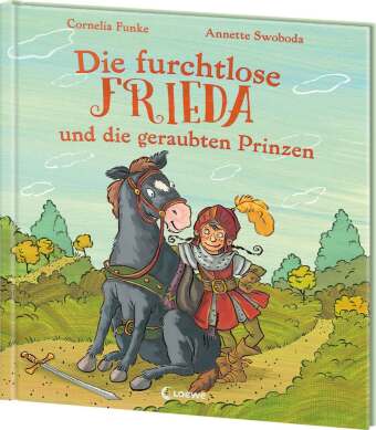 Die furchtlose Frieda und die geraubten Prinzen