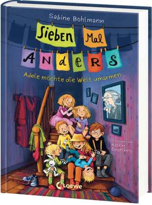 Sieben Mal Anders (Band 1) - Adele möchte die Welt umarmen
