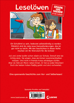 Leselöwen - stark und sicher in der Schule - Ich steige nicht in fremde Autos ein!