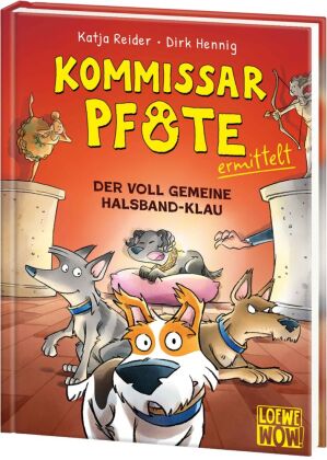 Kommissar Pfote ermittelt (Band 2) - Der voll gemeine Halsband-Klau
