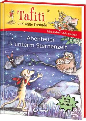 Tafiti und seine Freunde (Band 2) - Abenteuer unterm Sternenzelt