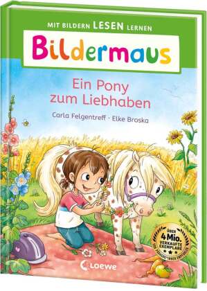 Bildermaus - Ein Pony zum Liebhaben