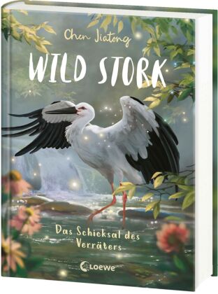 Wild Stork (Band 2) - Das Schicksal des Verräters