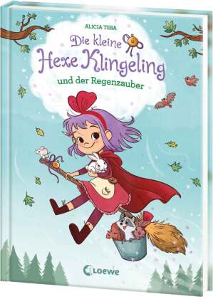 Die kleine Hexe Klingeling und der Regenzauber