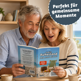 Endlich Ruhestand - Man lernt nie aus
