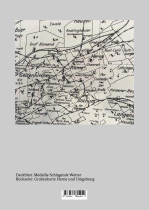 Spuren des Bergbaus in Herne, Band 3: Grubenunglücke und Bergbau-Denkmäler in Herne und Wanne-Eickel