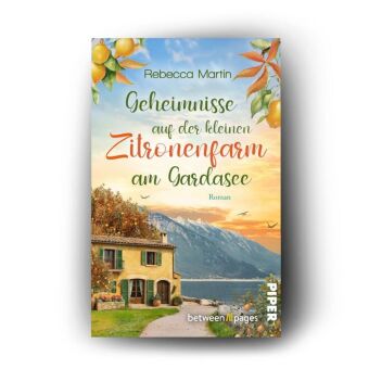 Lemon Blossoms - Geheimnisse in der kleinen Zitronenfarm am Gardasee