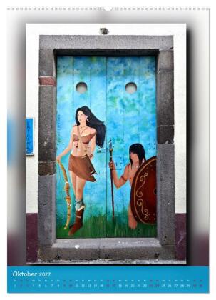 Türen in Madeira (hochwertiger Premium Wandkalender 2027 DIN A2 hoch), Kunstdruck in Hochglanz