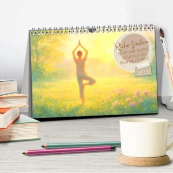 Ruhe finden - Der Anti-Stress-Kalender - Ein Jahr voller Wärme und Achtsamkeit (Tischkalender 2027 DIN A5 quer), CALVENDO Monatskalender