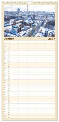 Familienplaner 2027 - Berlin - Reise durch die deutsche Geschichte mit 5 Spalten (Wandkalender, 21 x 45 cm) CALVENDO