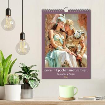 Paare in Epochen und weltweit - Romantische Werke (Wandkalender 2027 DIN A4 hoch), CALVENDO Monatskalender
