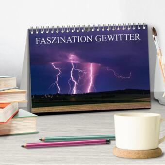 Faszination Gewitter (Tischkalender 2027 DIN A5 quer), CALVENDO Monatskalender