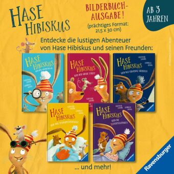 Hase Hibiskus und die dicksten Freunde der Welt
