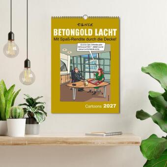 Betongold lacht - Cartoons (Wandkalender 2027 DIN A3 hoch), CALVENDO Monatskalender