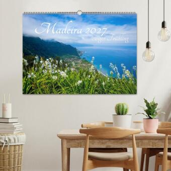 Madeira - ewiger Frühling (Wandkalender 2027 DIN A2 quer), CALVENDO Monatskalender