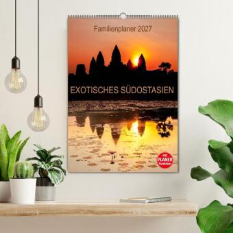EXOTISCHES SÜDOSTASIEN - Familienplaner 2027 (Wandkalender 2027 DIN A2 hoch), CALVENDO Monatskalender