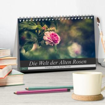 Die Welt der Alten Rosen (Tischkalender 2027 DIN A5 quer), CALVENDO Monatskalender