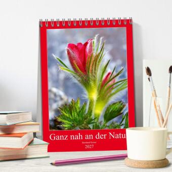 Ganz nah an der Natur (Tischkalender 2027 DIN A5 hoch), CALVENDO Monatskalender