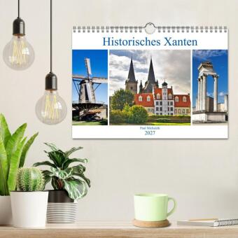 Historisches Xanten (Wandkalender 2027 DIN A4 quer), CALVENDO Monatskalender