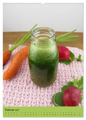Detox Drinks! Gesund und lecker (hochwertiger Premium Wandkalender 2027 DIN A2 hoch), Kunstdruck in Hochglanz