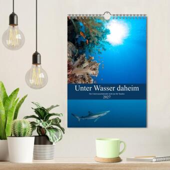 Unter Wasser daheim (Wandkalender 2027 DIN A4 hoch), CALVENDO Monatskalender