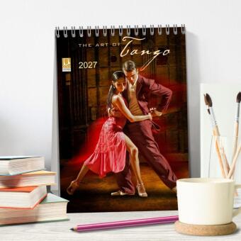 The Art Of Tango (Tischkalender 2027 DIN A5 hoch), CALVENDO Monatskalender