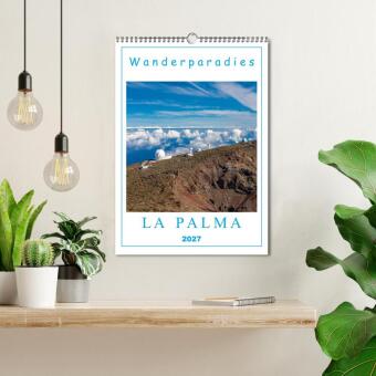 Wanderparadies La Palma (Wandkalender 2027 DIN A3 hoch), CALVENDO Monatskalender