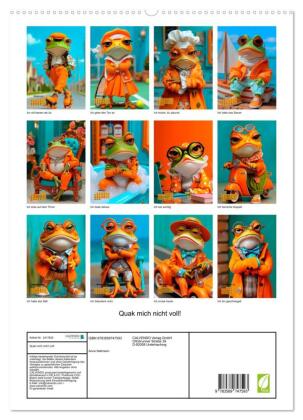 Quak mich nicht voll! (hochwertiger Premium Wandkalender 2027 DIN A2 hoch), Kunstdruck in Hochglanz