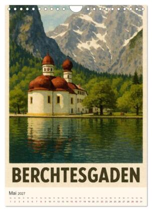 Alpine Impressionen Berchtesgadener Land (Wandkalender 2027 DIN A4 hoch), CALVENDO Monatskalender