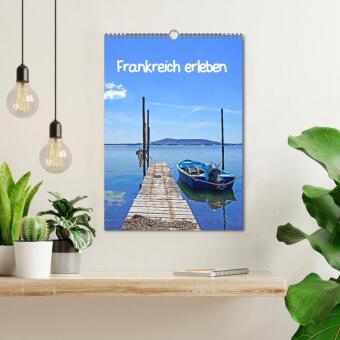 Frankreich erleben (Wandkalender 2027 DIN A3 hoch), CALVENDO Monatskalender