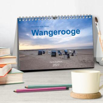 Wangerooge - Momente einer Reise (Tischkalender 2027 DIN A5 quer), CALVENDO Monatskalender