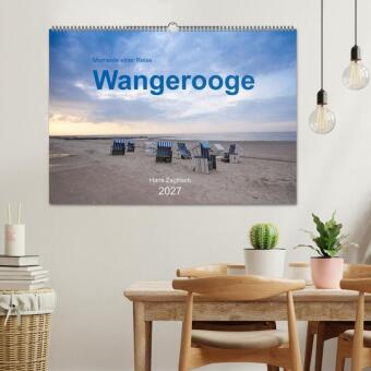 Wangerooge - Momente einer Reise (Wandkalender 2027 DIN A2 quer), CALVENDO Monatskalender